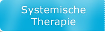 Systemische Therapie